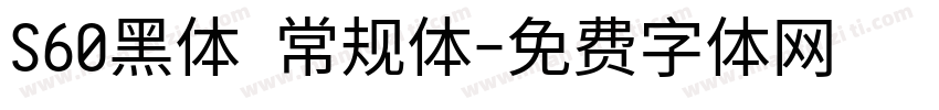 S60黑体 常规体字体转换